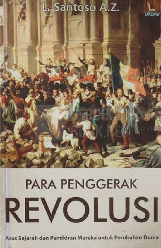 Cover Para penggerak revolusi / Penulis, Santoso