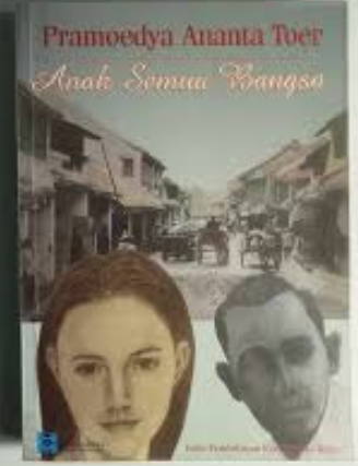 Cover Anak semua bangsa / penulis, Pramoedya Ananta Toer