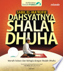 Cover Dahsyatnya shalat dhuha / Sabil el ma'rufi