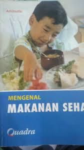 Cover Mengenal Makanan Sehat / Aminudin