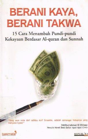 Cover Berani Kaya berani Takwa / Habiburrahman El-Shirazy