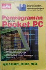 Cover pemrograman pada Pocket PC / Feri Djuandi
