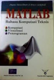 Cover Matlab :  bahasa komputasi teknis / Duane Hanselman & Bruce littlefield ; diterjemahkan oleh Jozep Edyanto