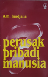 Cover 7 perusak pribadi manusia / HARJANA, A.M (