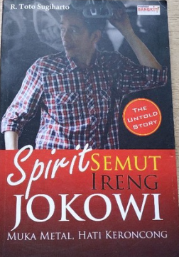 Cover Spirit semut ireng Jokowi / R.Toto Sugiharto