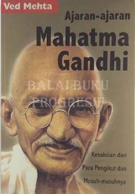 Cover Ajaran-ajaran mahatma gandhi / Ved Metha