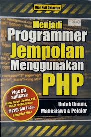 Cover Menjadi programmer jempolan menggunakan PHP / Diar Puji Oktavian