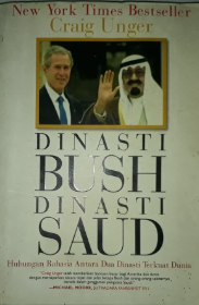 Cover Dinasti Bush, Dinasti Saud / Craig Unge