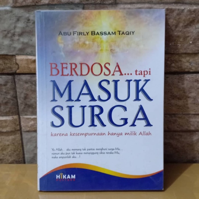 Cover Berdosaâ€¦ tapi masuk surga / Abu Firly Bassam Taqiy