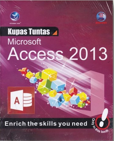 Cover Kupas tuntas Microsoft Access 2013 / [MADCOMS]