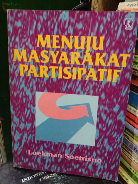 Cover Menuju masyarakat partisipatif / Penulis, Loekman Soetrisno