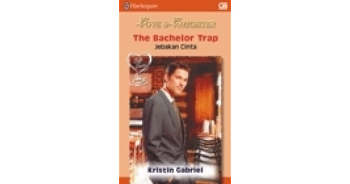 Cover The Bachelor Trap Jebakan Cinta / Gabriel Kristin