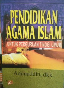 Cover Pendidikan agama islam untuk perguruan tinggi umum / penulis, Aminuddin
