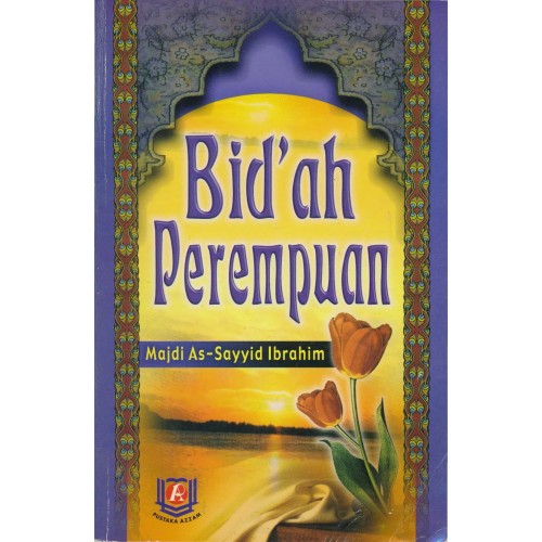 Cover Bidah perempuan / Majdi Assayid Ibrahim