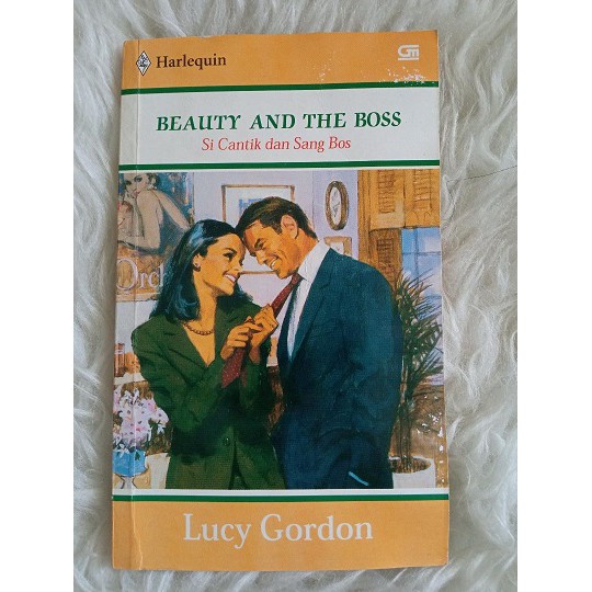 Cover Si Cantik dan Sang Bos / Gordon Lucy