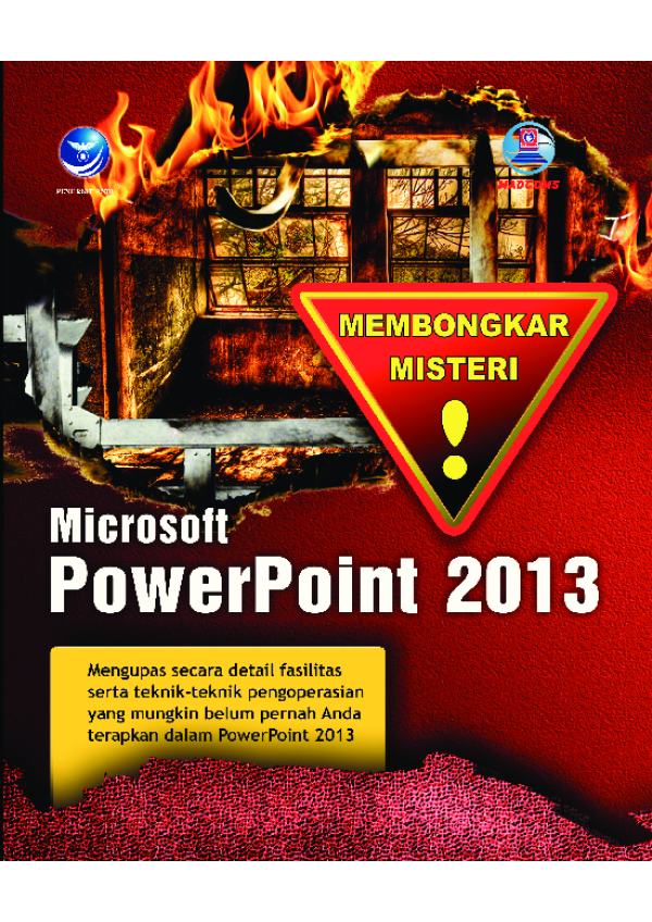 Cover Membongkar misteri Microsoft PowerPoint 2013 / Madcoms