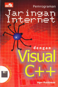 Cover Jaringan Internet dengan Visual C++ / Agus Kurniawan