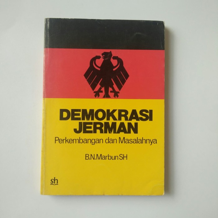Cover Demokrasi Jerman :  perkembangan dan masalahnya / Penulis, B.N. Marbun