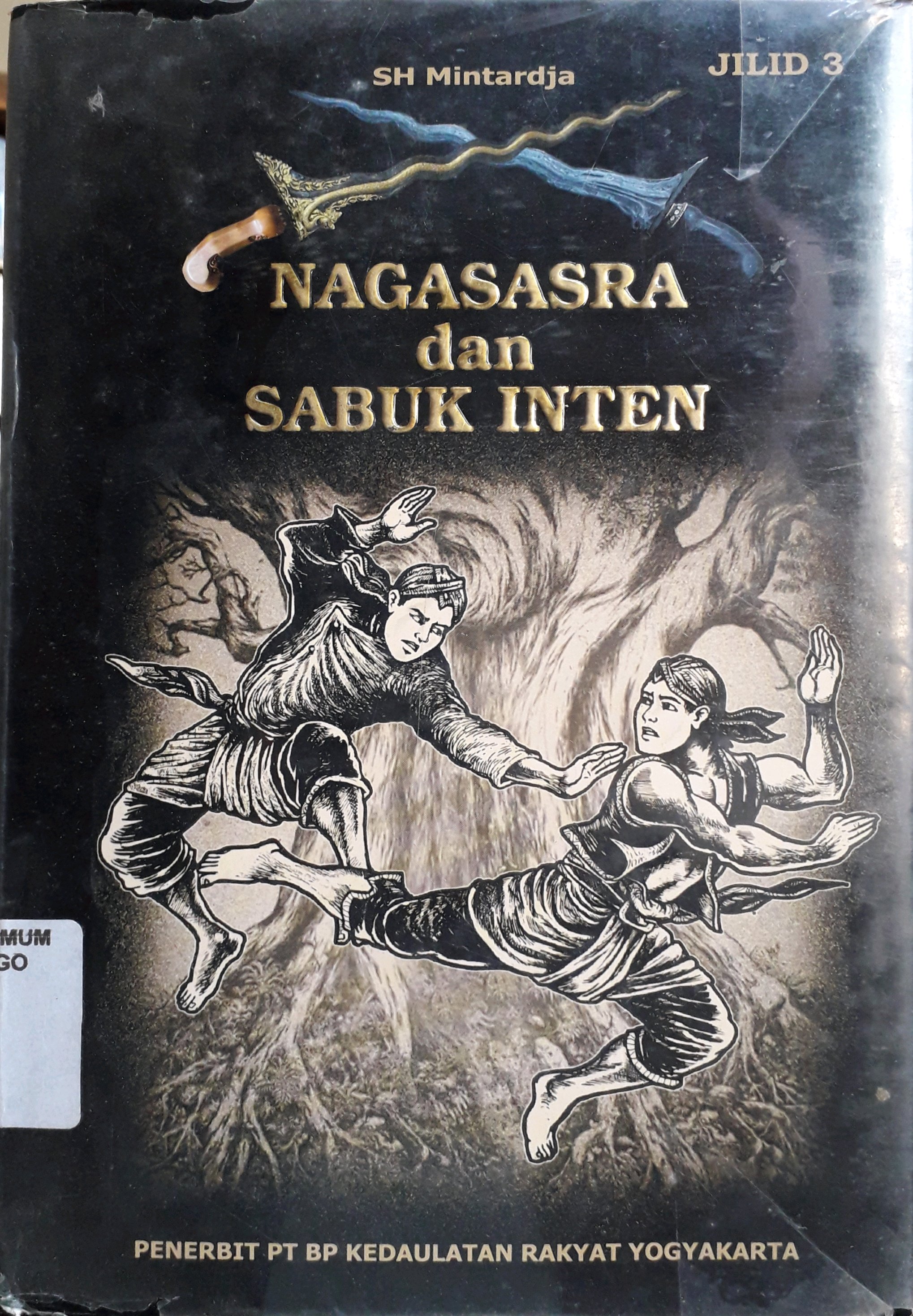 Cover Nagasasra dan sabuk inten jilid 3 / Penulis, SH Mintardja