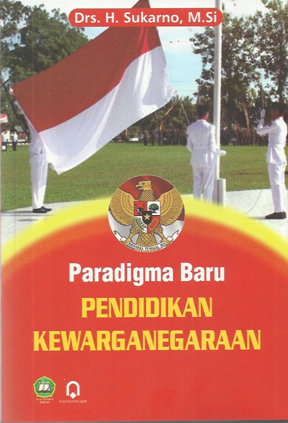 Cover Paradigma baru pendidikan kewarganegaraan / Penulis, Sukarno
