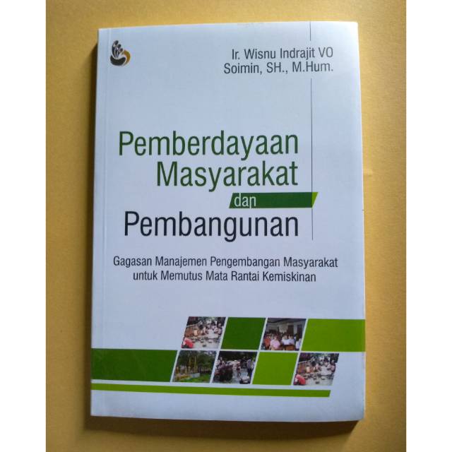 Cover Pemberdayaan masyarakat dan pembangunan / Penulis, Wisnu Indrajit VO