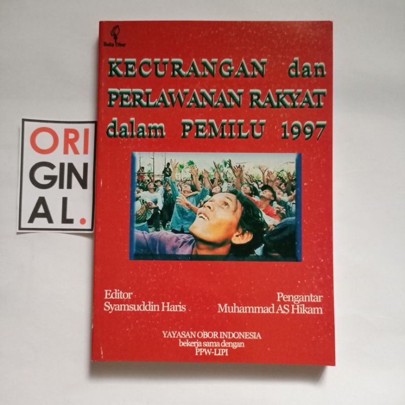 Cover Kecurangan dan perlawanan rakyat dalam pemilu 1997