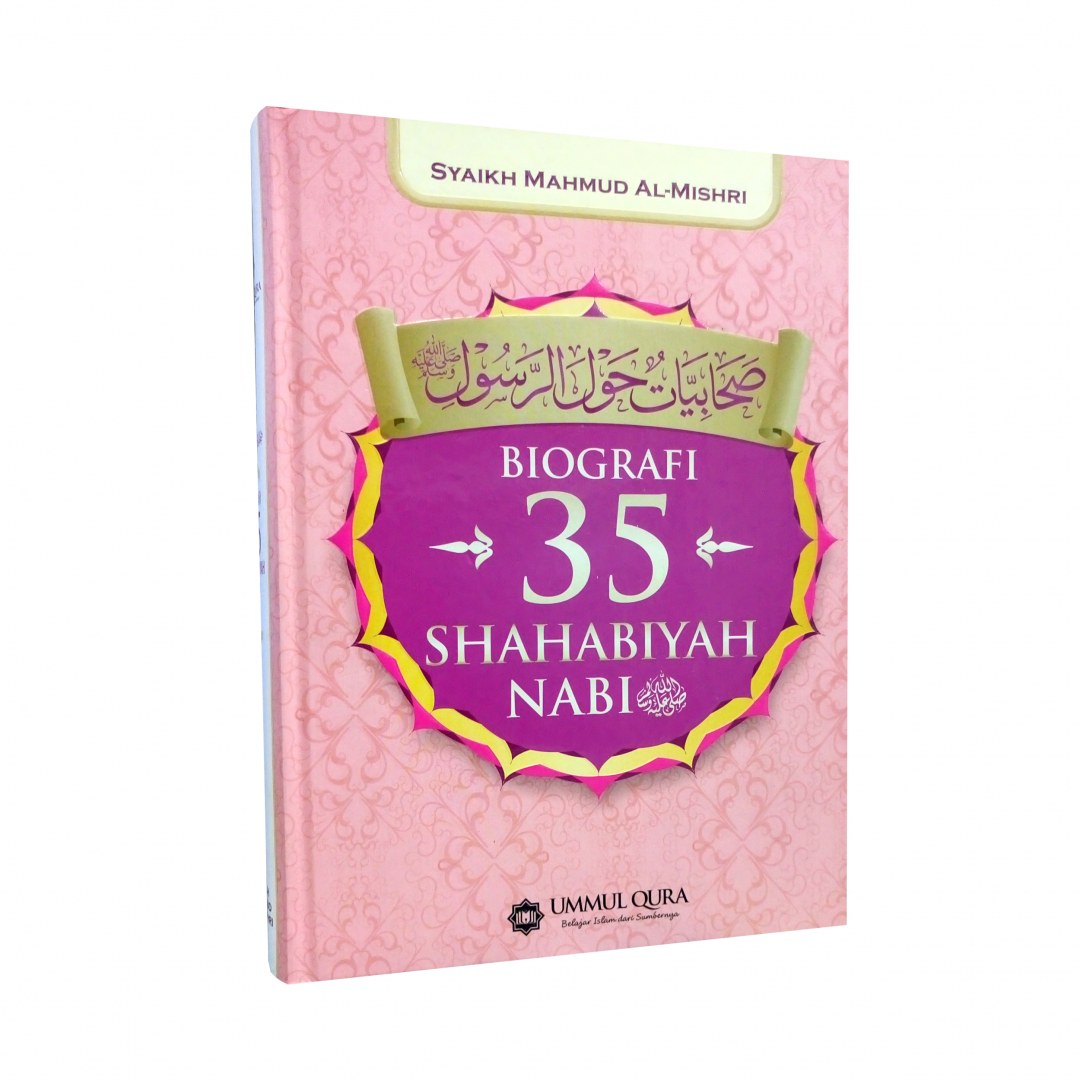 Cover Biografi 35 Shahabiyah Nabi / Mahmud Al-Mishri Abu Ammar