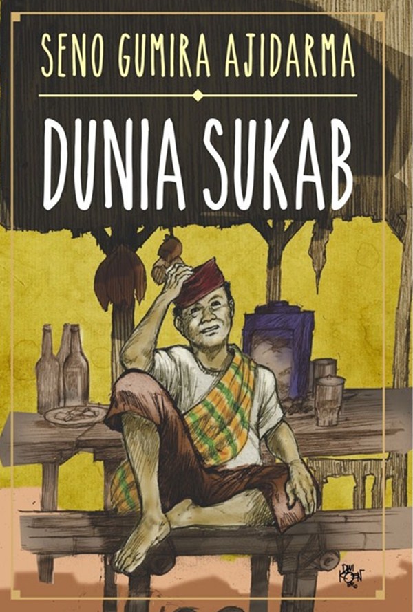 Cover Dunia Sukab / Seno Gumira Ajidarma