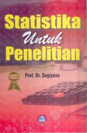 Cover Statistika untuk penelitian / Sugiyono, editor, Endang Mulyatiningsih
