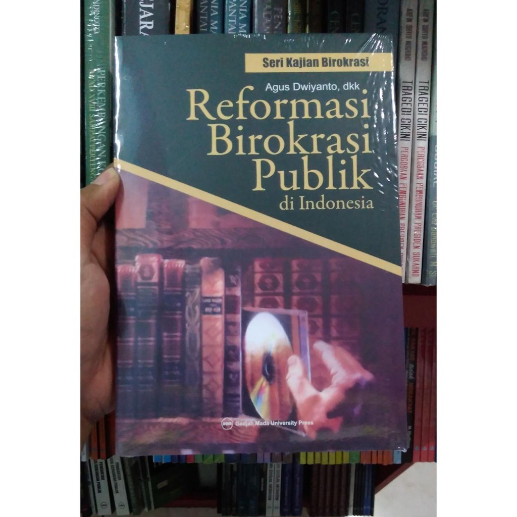 Cover Reformasi birokrasi publik di indonesia / Penulis, Agus Dwiyanto