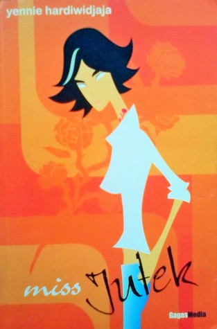 Cover Miss Jutek / Hardiwidjaja Yennie