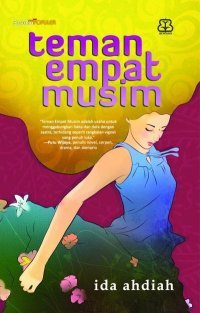 Cover Teman empat musim / Ida Ahdiah