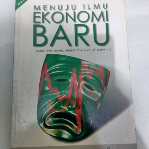 Cover Menuju ilmu ekonomi baru / Penulis, Paul Ormerod