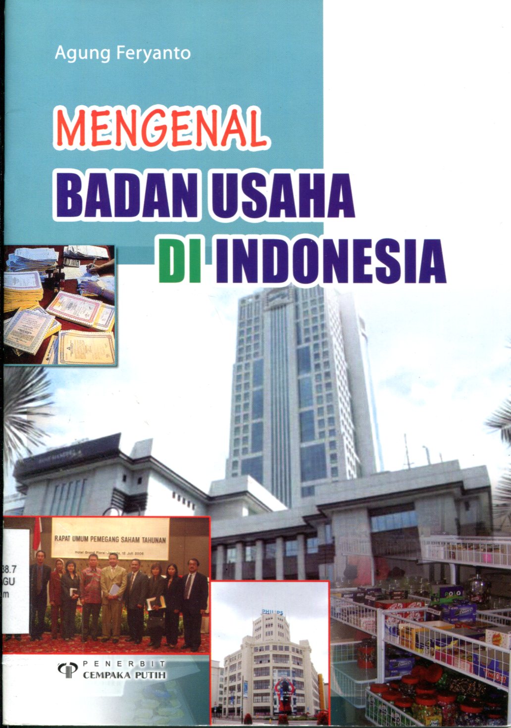 Cover Mengenal badan usaha di indonesia / Penulis, Agung Feryanto