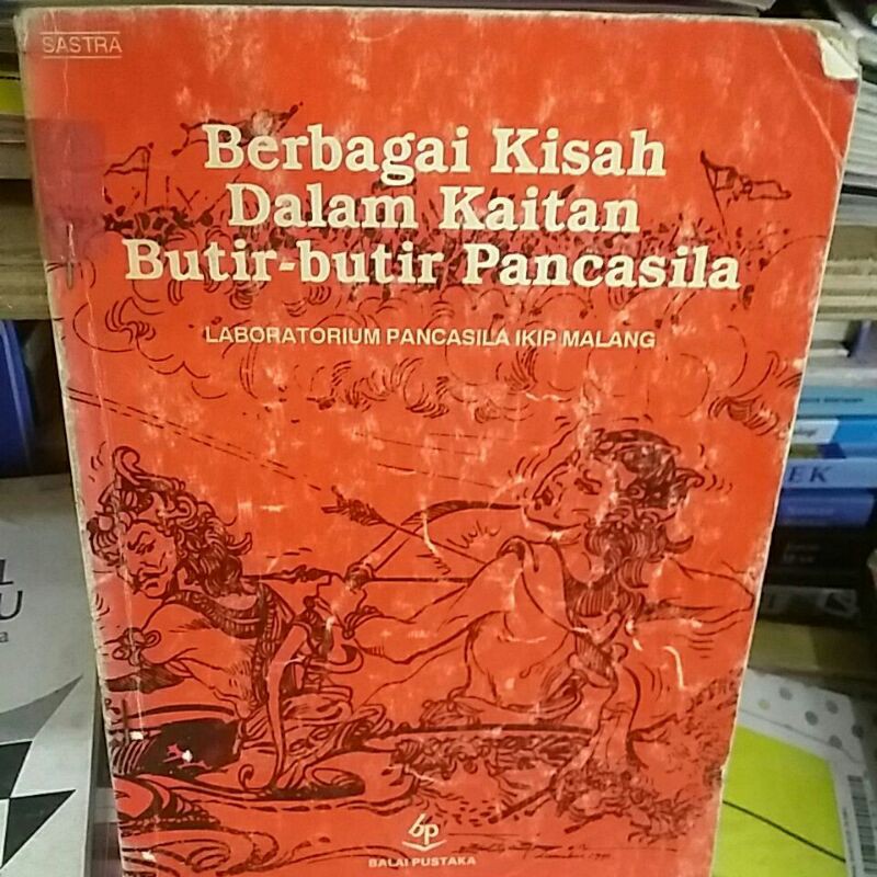 Cover Berbagai kisah dalam kaitan butir-butir pancasila