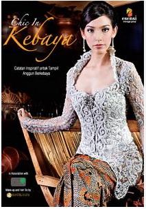 Cover Chic in kebaya :  catatan inspiratif untuk tampil anggun berkebaya / by Ria Pentasari ; editor, Wicahyaning Putri, Theresia Vini S. ; fotografer, Steven Tahapary .. [et al.]