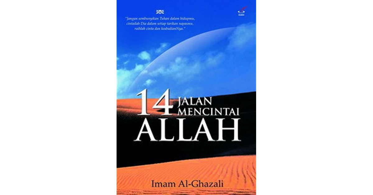Cover 14 jalan mencintai Allah :  jadi remaja beriman / Imam Al-Ghazali ; penerjemah, Islah Gusmian