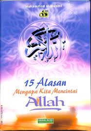 Cover 15 Alasan mengapa kita mencintai Allah / Muhammad Al-Muallif