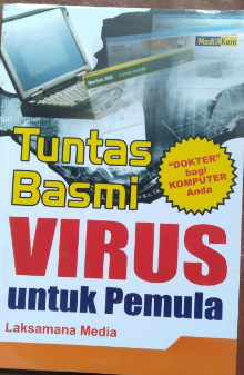 Cover Tuntas Basmi Virus Untuk Pemula / Laksamana Media