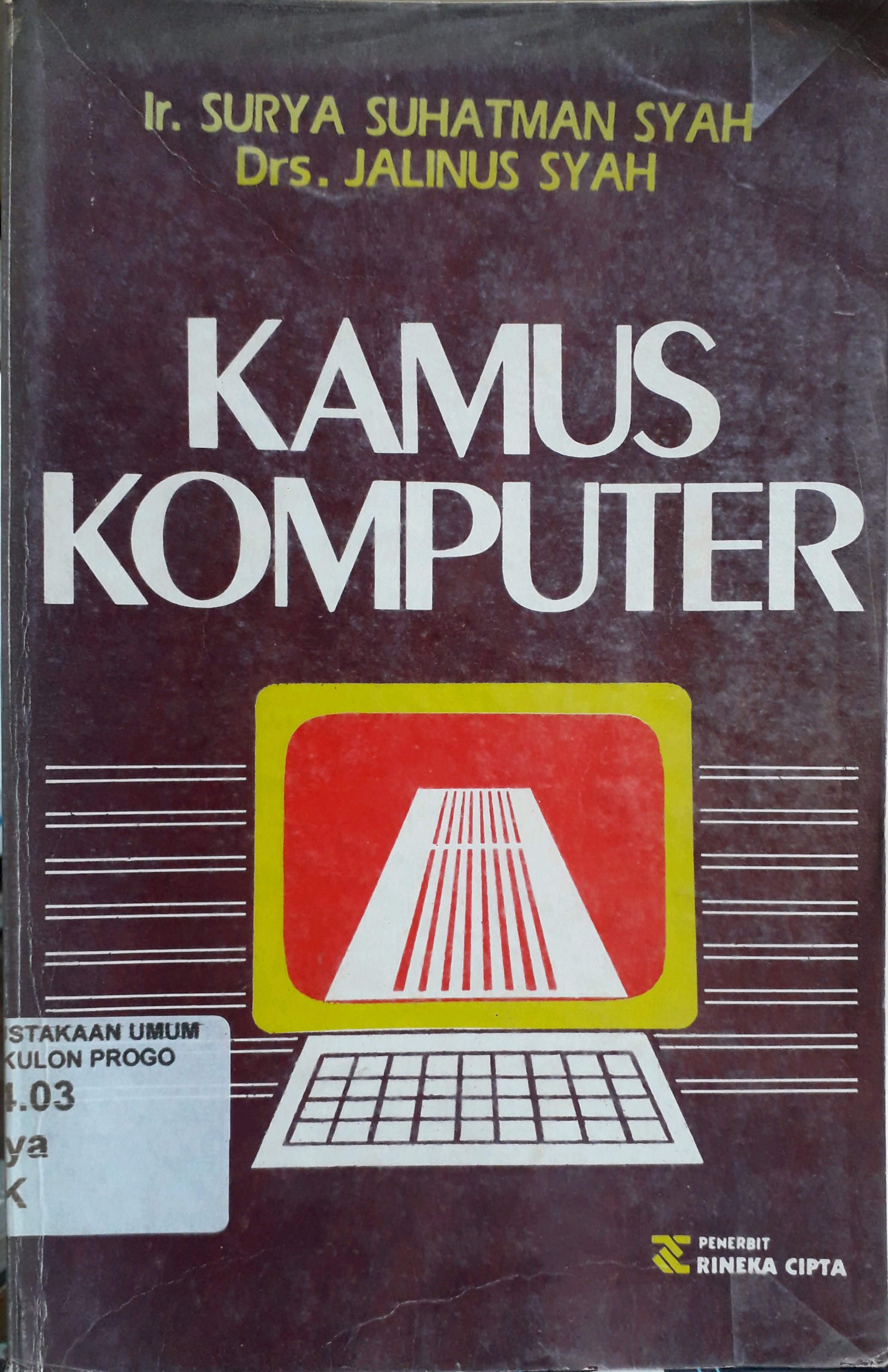 Cover Kamus komputer / Penulis, Surya Suhatman Syah, Jalinus Syah