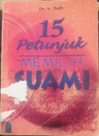Cover 15 Petunjuk memilih suami / Muhammad Thalib