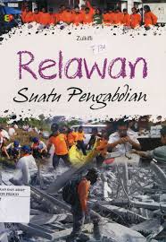 Cover Relawan suatu pengabdian / Penulis, Zulkifli