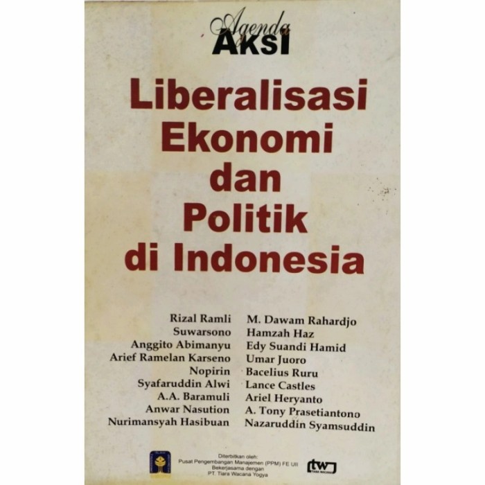 Cover Agenda aksi liberalisasi ekonomi dan politik di indonesia