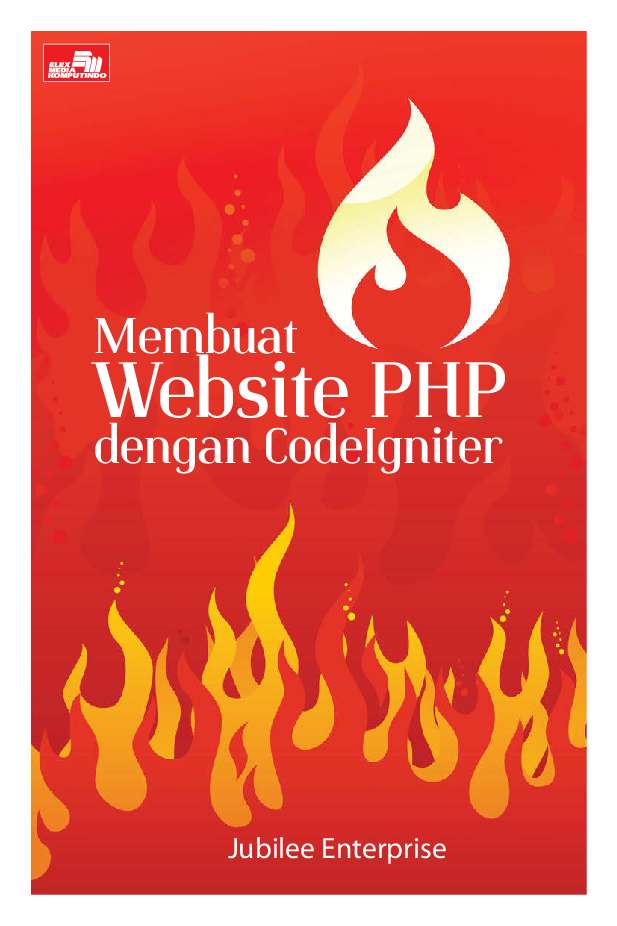 Cover Membuat Website PHP dengan Codelgniter / Jubile Enterprise