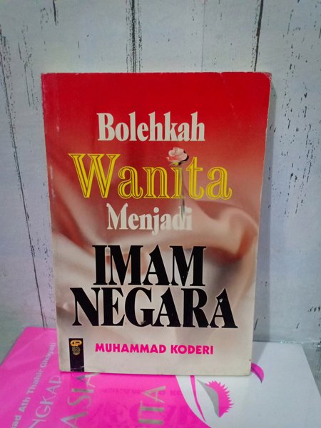 Cover Bolehkah wanita menjadi imam negara / Muhammad Koderi