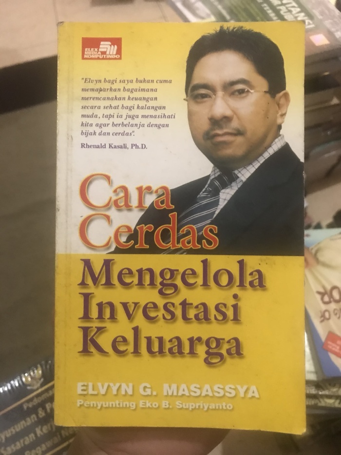 Cover Cara cerdas mengelola investasi keluarga / Penulis, Elvyn G. Masassya