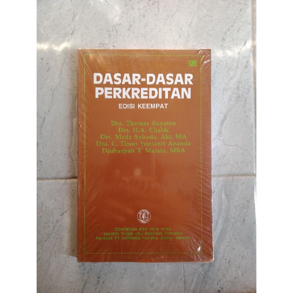 Cover Dasar-dasar perkreditan edisi keempat / Penulis, Thomas Suyatno