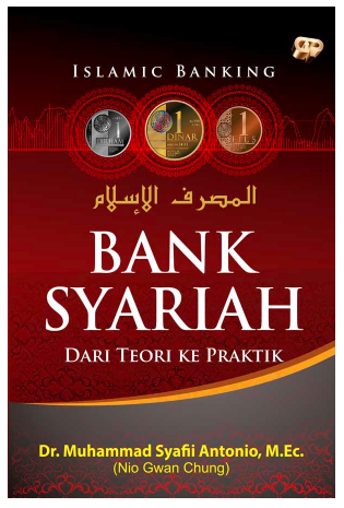 Cover Bank syariah dari teori ke praktik / Penulis, Muhammad Syafi'I Antonio