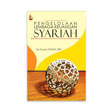 Cover Pengelolaan lembaga keuangan syariah / Penulis, Jeni Susyanti