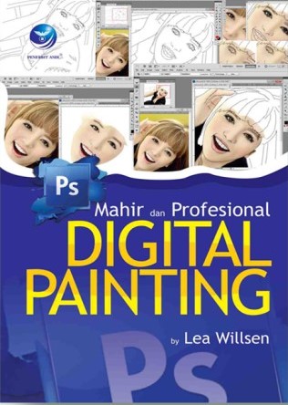 Cover Mahir dan Profesional Digital Printing / Lea Willsen